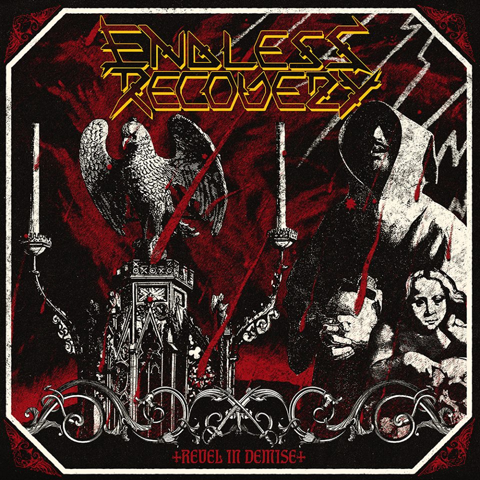Endless Recovery Revel In Demise