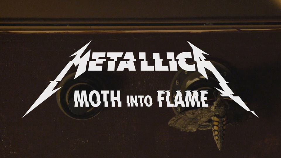 Metallica Moth Into Flame