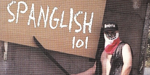 Brujeria Spanglish 101