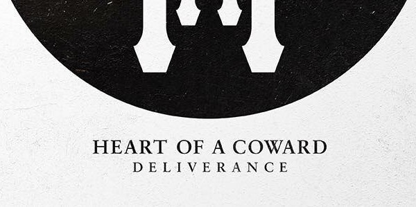 Heart of a coward Deliverance