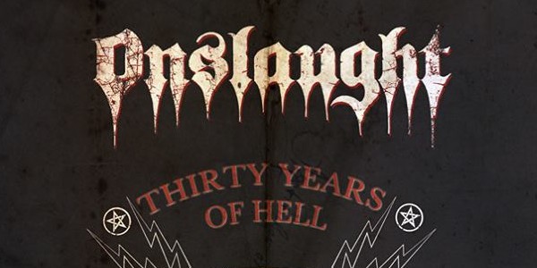 Onslaught 30 years of hell