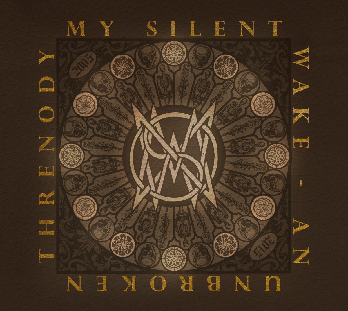 My Silent Wake An Unbroken Threnody (2005 – 2015)