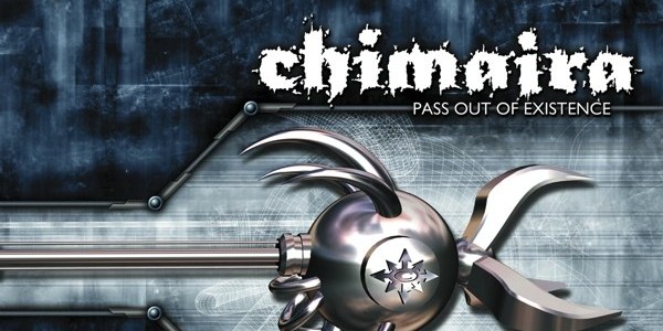 Chimaira Pass out of existence