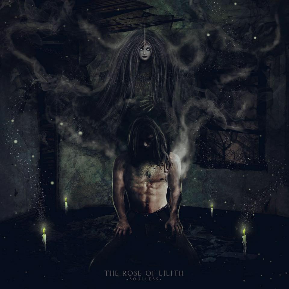 The Rose Of Lillith – Soulless