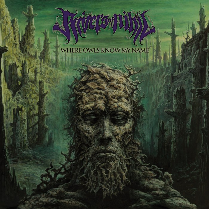 Rivers of Nihil – Where owls….