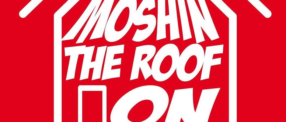 Moshin the roof on 1