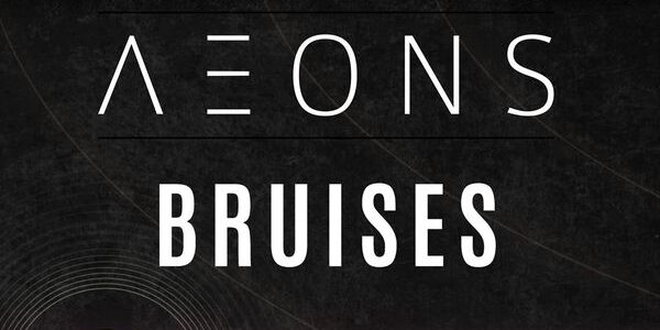 Aeons : Bruises